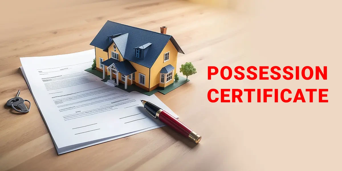 What is a Possession Certificate? Format, Application, and Difference